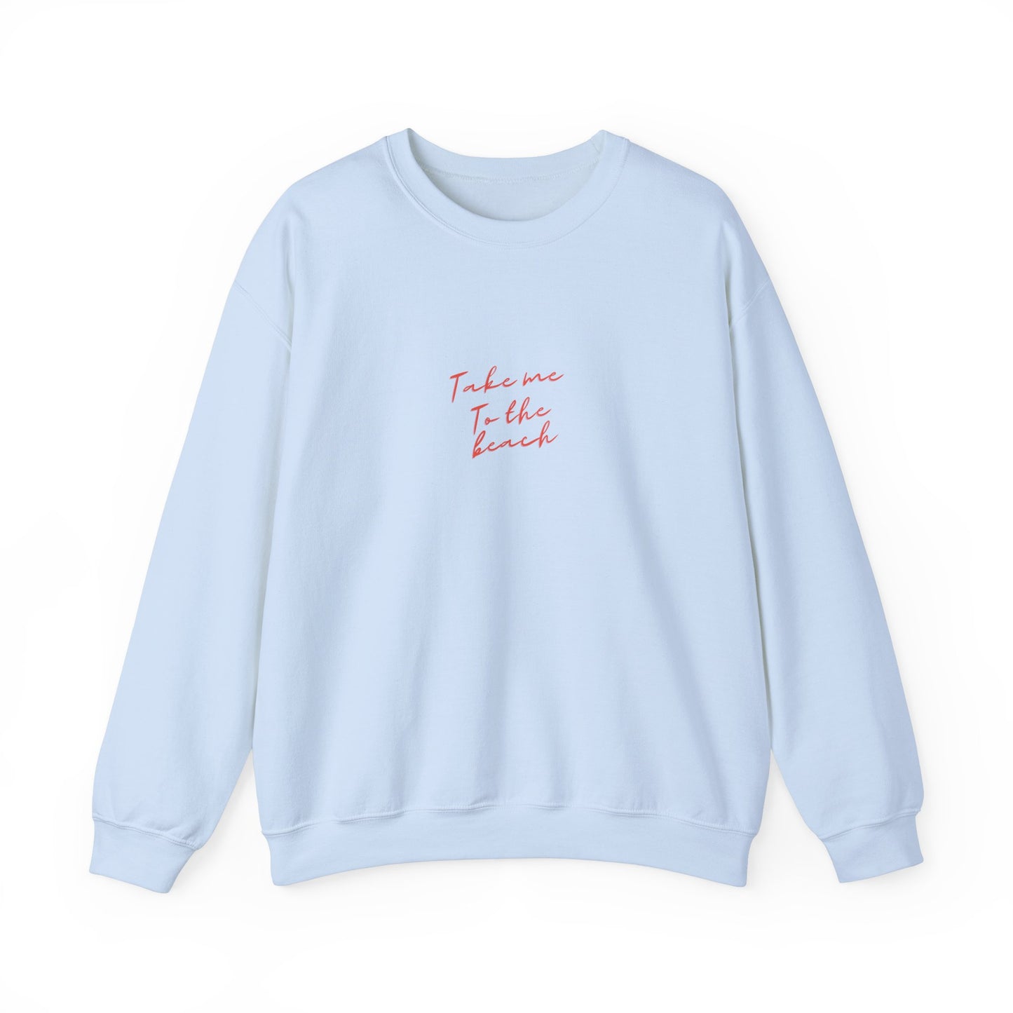 Take Me To The Beach Crewneck Sweatshirt - Summer Vibes Casual Wear