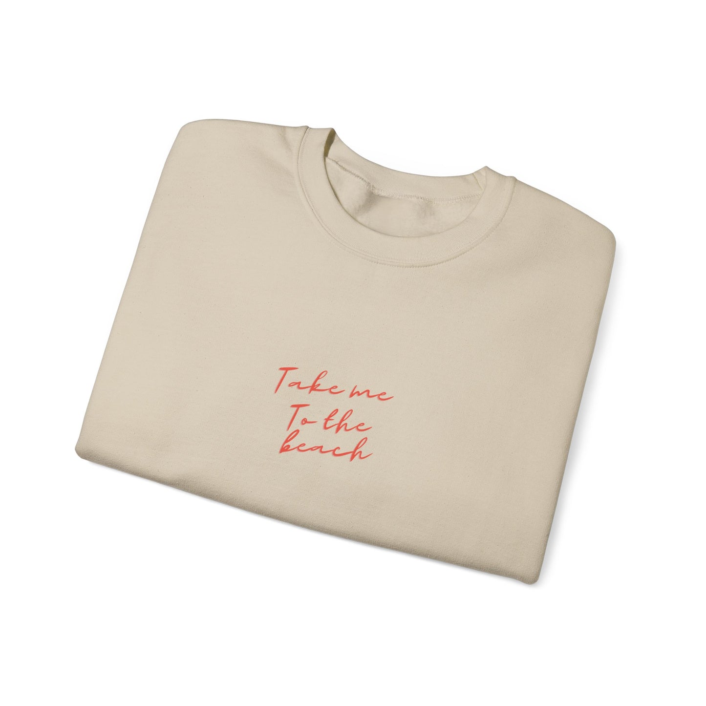 Take Me To The Beach Crewneck Sweatshirt - Summer Vibes Casual Wear